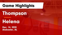 Thompson  vs Helena  Game Highlights - Dec. 14, 2020