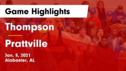 Thompson  vs Prattville  Game Highlights - Jan. 5, 2021