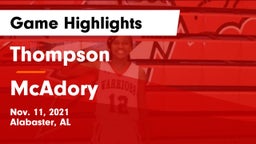 Thompson  vs McAdory  Game Highlights - Nov. 11, 2021
