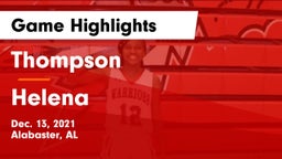 Thompson  vs Helena Game Highlights - Dec. 13, 2021