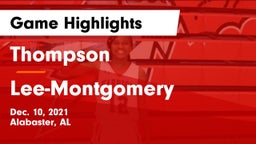 Thompson  vs Lee-Montgomery Game Highlights - Dec. 10, 2021