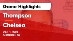 Thompson  vs Chelsea  Game Highlights - Dec. 1, 2023