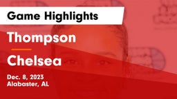 Thompson  vs Chelsea  Game Highlights - Dec. 8, 2023