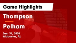 Thompson  vs Pelham  Game Highlights - Jan. 31, 2020