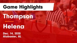 Thompson  vs Helena  Game Highlights - Dec. 14, 2020