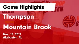Thompson  vs Mountain Brook  Game Highlights - Nov. 15, 2021