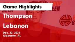 Thompson  vs Lebanon  Game Highlights - Dec. 22, 2021