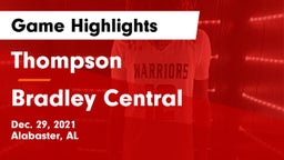Thompson  vs Bradley Central  Game Highlights - Dec. 29, 2021