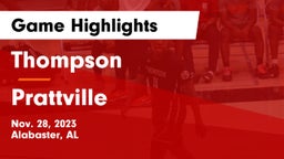 Thompson  vs Prattville  Game Highlights - Nov. 28, 2023