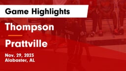 Thompson  vs Prattville  Game Highlights - Nov. 29, 2023