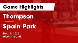 Thompson  vs Spain Park  Game Highlights - Dec. 5, 2023