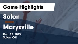 Solon  vs Marysville  Game Highlights - Dec. 29, 2023