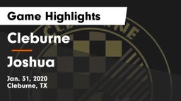 Cleburne  vs Joshua  Game Highlights - Jan. 31, 2020