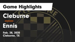 Cleburne  vs Ennis  Game Highlights - Feb. 28, 2020