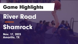 River Road  vs Shamrock  Game Highlights - Nov. 17, 2023