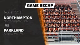 Recap: Northampton  vs. Parkland  2015