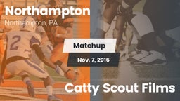 Matchup: Northampton High vs. Catty Scout Films 2016