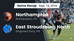 Recap: Northampton  vs. East Stroudsburg North  2018
