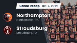 Recap: Northampton  vs. Stroudsburg  2019