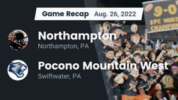 Recap: Northampton  vs. Pocono Mountain West  2022