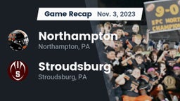 Recap: Northampton  vs. Stroudsburg  2023