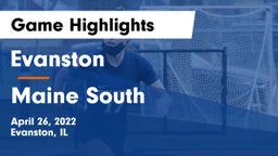 Evanston  vs Maine South  Game Highlights - April 26, 2022