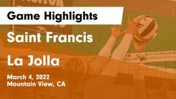 Saint Francis  vs La Jolla Game Highlights - March 4, 2022