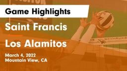 Saint Francis  vs Los Alamitos Game Highlights - March 4, 2022