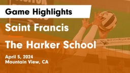 Saint Francis  vs The Harker School Game Highlights - April 5, 2024