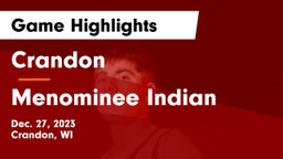 Crandon  vs Menominee Indian  Game Highlights - Dec. 27, 2023