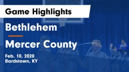Bethlehem  vs Mercer County  Game Highlights - Feb. 10, 2020
