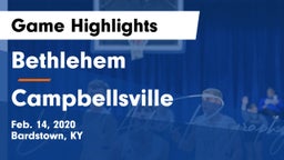 Bethlehem  vs Campbellsville  Game Highlights - Feb. 14, 2020