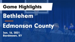 Bethlehem  vs Edmonson County  Game Highlights - Jan. 16, 2021