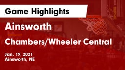 Ainsworth  vs Chambers/Wheeler Central Game Highlights - Jan. 19, 2021