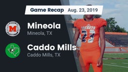 Recap: Mineola  vs. Caddo Mills  2019
