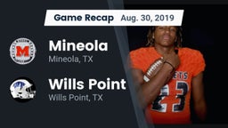 Recap: Mineola  vs. Wills Point  2019
