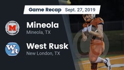 Recap: Mineola  vs. West Rusk  2019