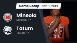 Recap: Mineola  vs. Tatum  2019