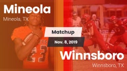 Matchup: Mineola  vs. Winnsboro  2019
