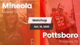 Matchup: Mineola  vs. Pottsboro  2020