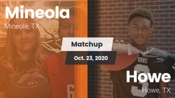 Matchup: Mineola  vs. Howe  2020