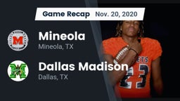 Recap: Mineola  vs. Dallas Madison  2020