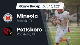 Recap: Mineola  vs. Pottsboro  2021