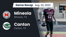 Recap: Mineola  vs. Canton  2023