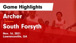Archer  vs South Forsyth  Game Highlights - Nov. 16, 2021