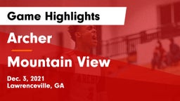 Archer  vs Mountain View  Game Highlights - Dec. 3, 2021