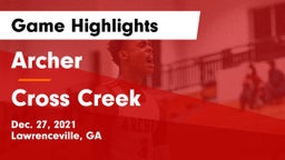 Archer  vs Cross Creek  Game Highlights - Dec. 27, 2021