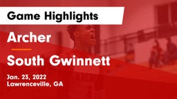 Archer  vs South Gwinnett  Game Highlights - Jan. 23, 2022