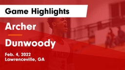 Archer  vs Dunwoody  Game Highlights - Feb. 4, 2022