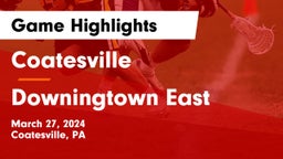 Coatesville  vs Downingtown East  Game Highlights - March 27, 2024